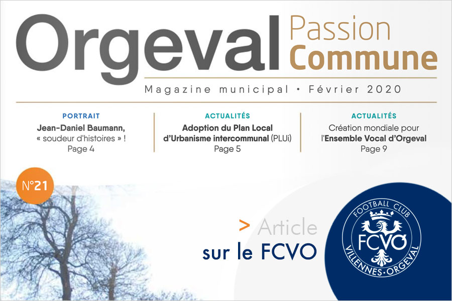 Orgeval Passion Commune n°21 - Février 2020